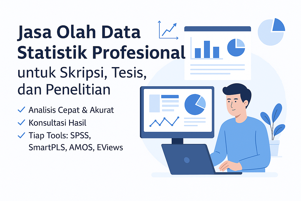 Jasa Olah Data: SPSS, SmartPLS, AMOS, dan EViews
